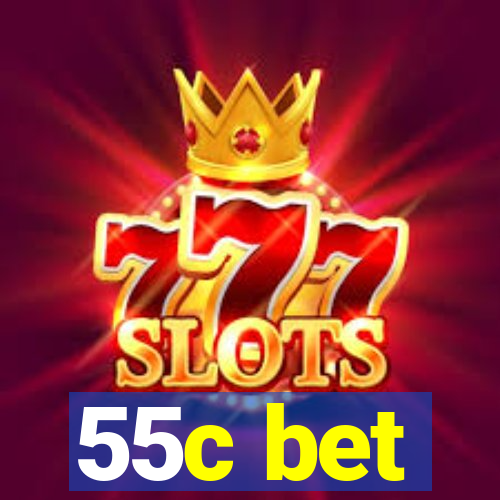 55c bet